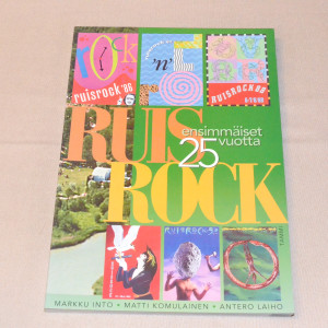 Markku Into - Matti Komulainen - Antero Laiho Ruisrock - Ensimmäiset 25 vuotta